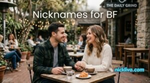 Nicknames for BF